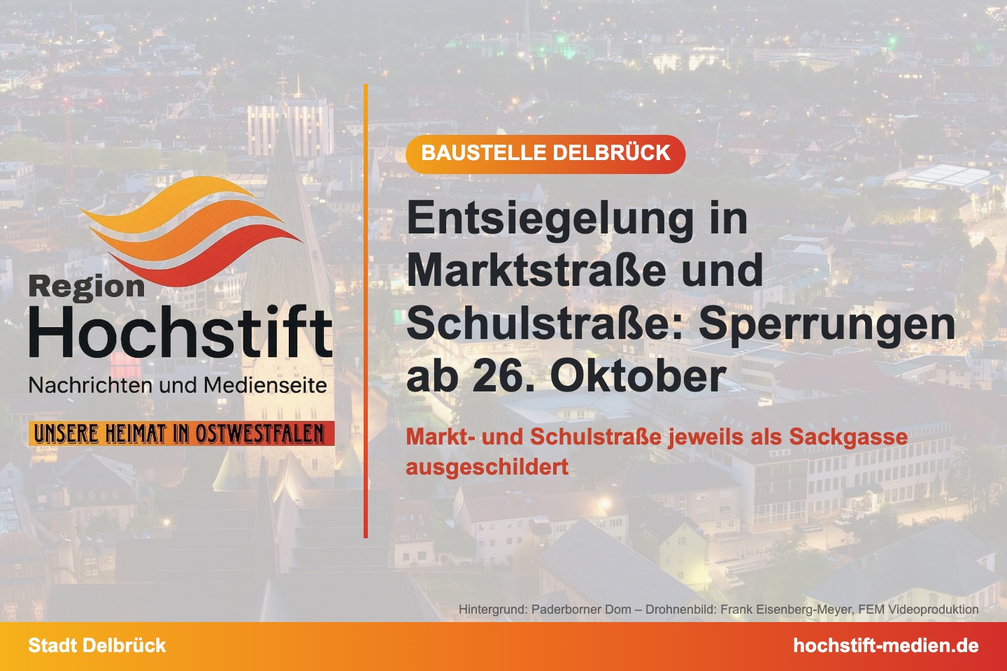 Grafik Hochstift Medien: Entsiegelung in Marktstraße und Schulstraße: Sperrungen ab 26. Oktober