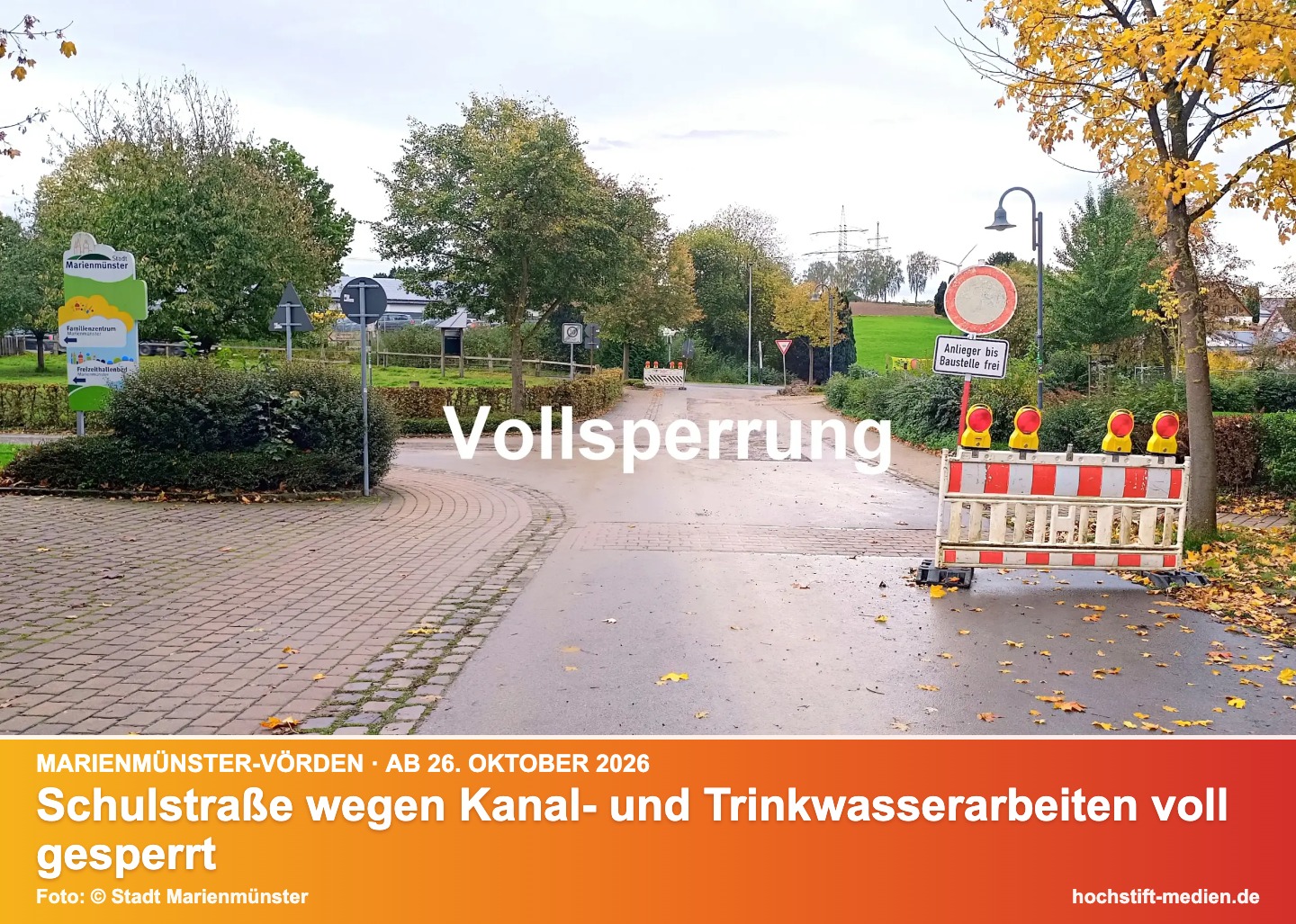 Baustellenbereich in der Schulstraße in Vörden voll gesperrt – Kurzinfo: Schulstraße wegen Kanal- und Trinkwasserarbeiten voll gesperrt